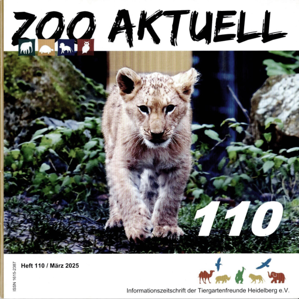 Zoo aktuell (Heidelberg) - Heft 110 - März 2025